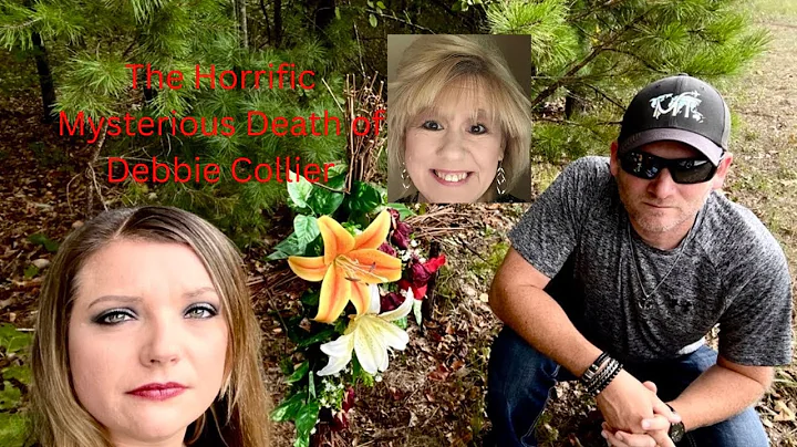 The Horrific and Mysterious Death of Debbie Collier