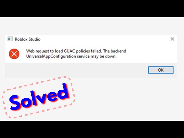 Roblox Studio not working- Message that Web request to load GUAC