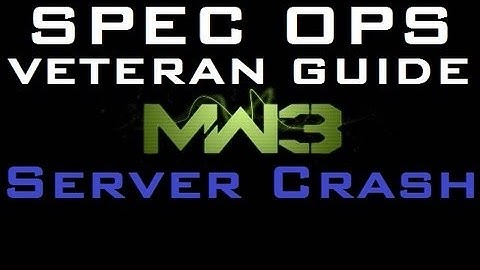 MW3 Veteran Spec Ops Guide: Server Crash (Gameplay Commentary)