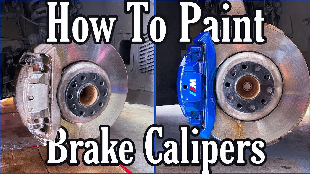 Fast \U0026 Easy Way To Paint Brake Calipers Without Removing Them