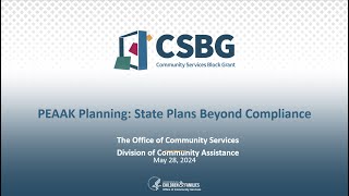 FY24 CSBG State Plan Webinar Series - PEAAK Planning: State Plans Beyond Compliance