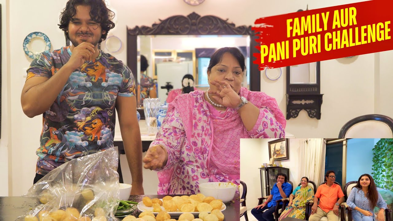 FAMILY AUR PANI PURI CHALLENGE || Hyderabad Diaries