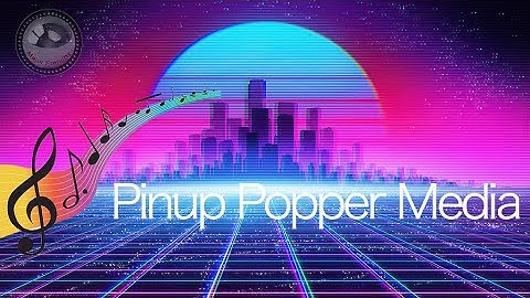 Pinup Popper Media