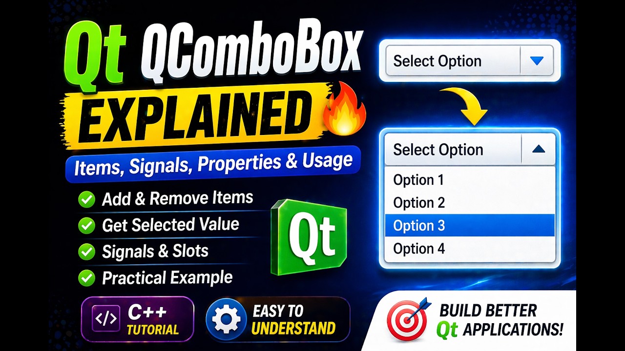 Qt6 | Qt QComboBox Explained 🔥 | Items, Signals, Properties & Usage ...