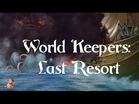 World Keepers: Last Resort/Хранители Мира: Последняя Надежда - ЧАСТЬ 1 (НАЧАЛО)