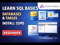 SQL Introduction, Databases & SSMS Installation | SQL Basics for Beginners
