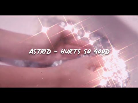 Astrid S Hurts So Good S L O W E R B 8d Audio Ft Lyrics Youtube - hurts so good roblox id