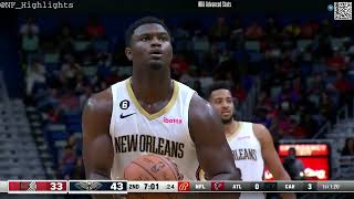 Zion Williamson 29 Pts 6 Reb All Possessions 2022-11-10