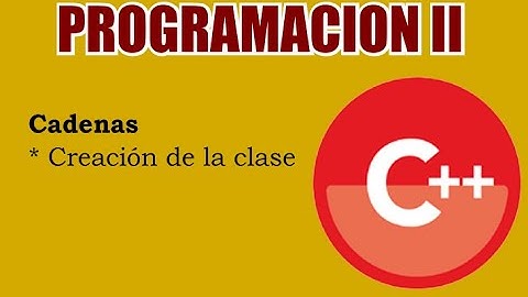 Programación II - Cadenas I