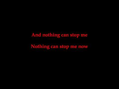 Nothing Can Stop Me Now By Mark Holman Lyrics