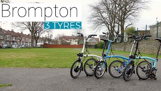 How much difference does a tyre make on a Brompton 3 Tyres Compared