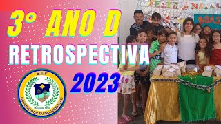 3° D - Retrospectiva 2023 - Escola Governador Tasso Jereissati (Prof. Thiago)