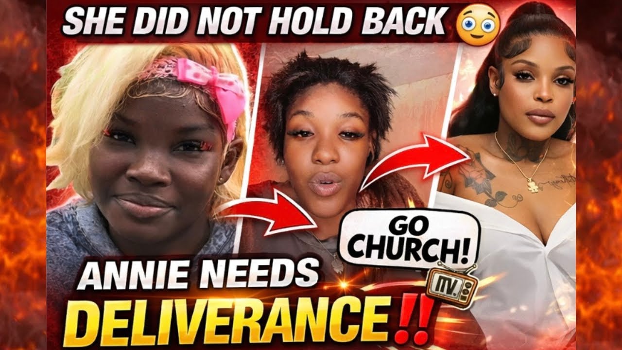 ANNA SAYS MOTHER ANNIE NEEDS TO GO CHURCH & GET A WASH OFF😳‼️