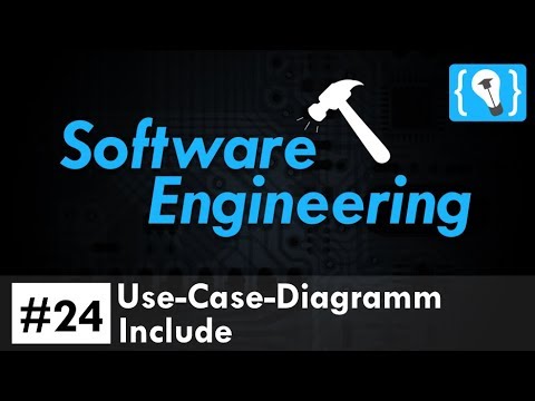 Software Engineering Tutorial Deutsch #24 - Use-Case-Diagramm: Include