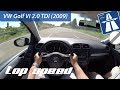 VW Golf 6 2.0 TDI (2009) on German Autobahn - POV Top Speed Drive