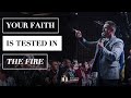 Ev. Nathan Morris - Your Faith is Tested in the Fire (Presence 2022)