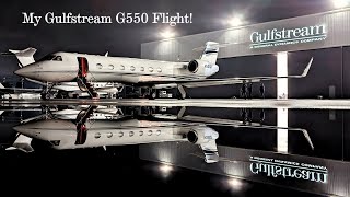 My Gulfstream G550 Flight!