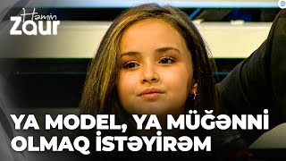 Həmin Zaur - 9 Yaşlı Model Dünya - Sizinlə Eyni Səhnədə Olmaq Istəyirdim