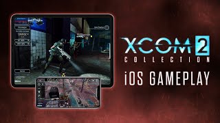 XCOM 2 Collection for iOS – In-depth Gameplay