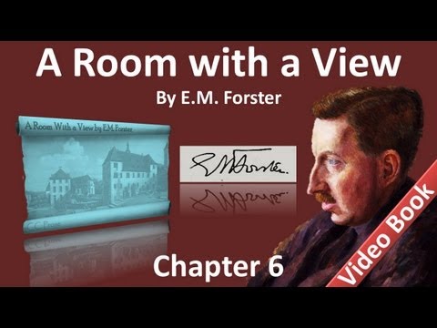 Part 1 - Chapter 06 - A Room with a View by EM For...