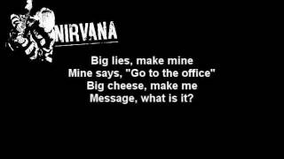 Nirvana - Big cheese(lyrics) chords