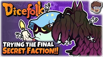 Trying the SECRET Final Faction!! | Roguelike Dicebuilder | Dicefolk