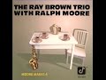 Ray Brown Trio with Ralph Moore - Bye Bye Blackbird