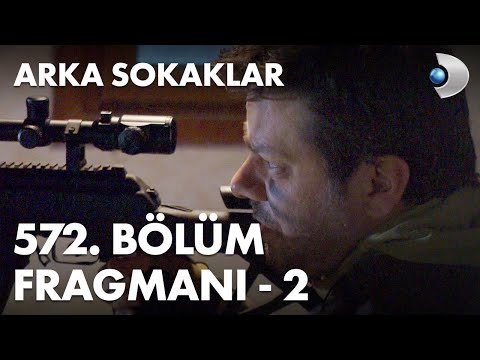 Arka Sokaklar 572. Bölüm Fragmanı - 2