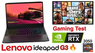 Lenovo IdeaPad Gaming 3 | Ryzen 7 Gaming Test 250+ Fps in GTA 5  1080p Full HD Graphics | RTX 3050