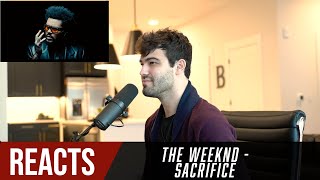 Producer Reacts to The Weeknd - Sacrifice