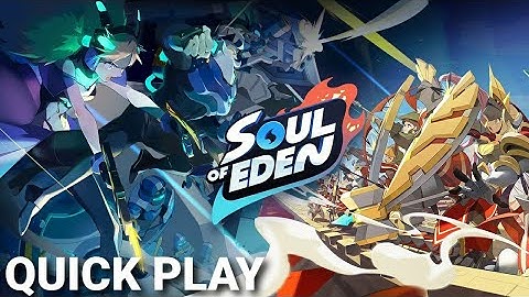 Soul of Eden (Early Access) [Quick Play]