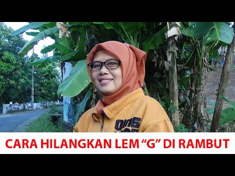 Video: 3 Cara Menghilangkan Lem dari Rambut Sambungan Rambut