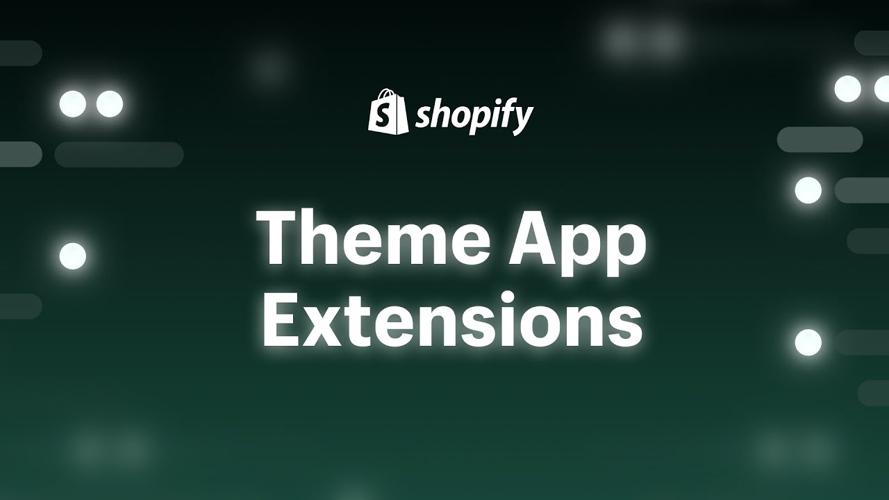 Update New Online Store 2.0: Introducing Theme App Extensions | Shopify Unite 2021