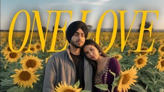 ONE LOVE, masterpiece by Shubh // Punjabi Song // #shubh #song #punjabi #onelove #lyrics 