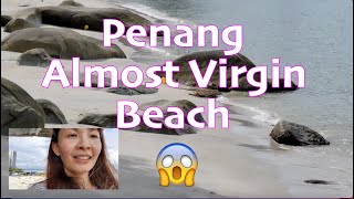 [4k] Almost Virgin Beach Penang Malaysia ほぼヴァージンビーチ 几乎无人的海滩 Pantai Yang Hampir Kosong (日本語/中文/Malay)