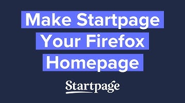 Make Startpage Your Firefox Homepage