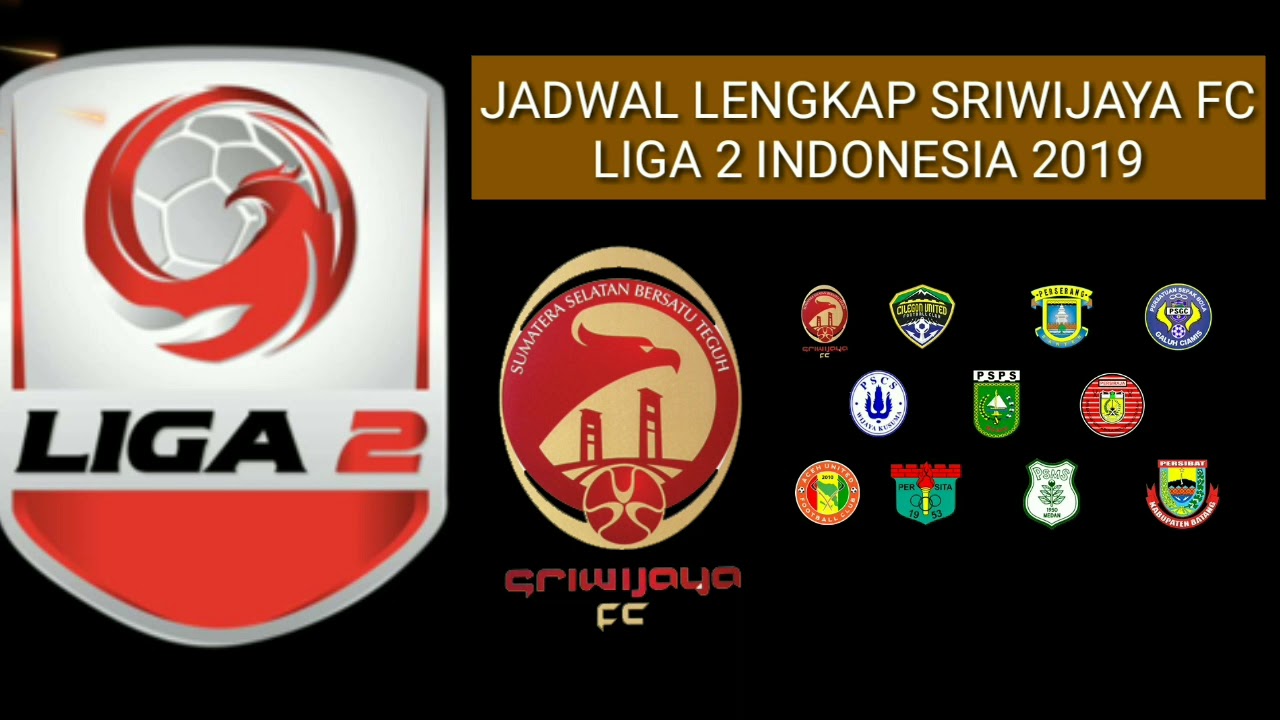 Jadwal sriwijaya fc