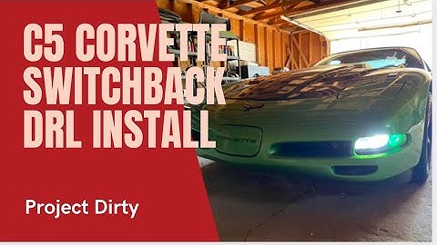 C5 Corvette Switchback DRL Install