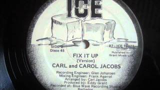 Carl & Carol Jacobs   Fix It Up chords