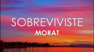 Morat - Sobreviviste (Letra)