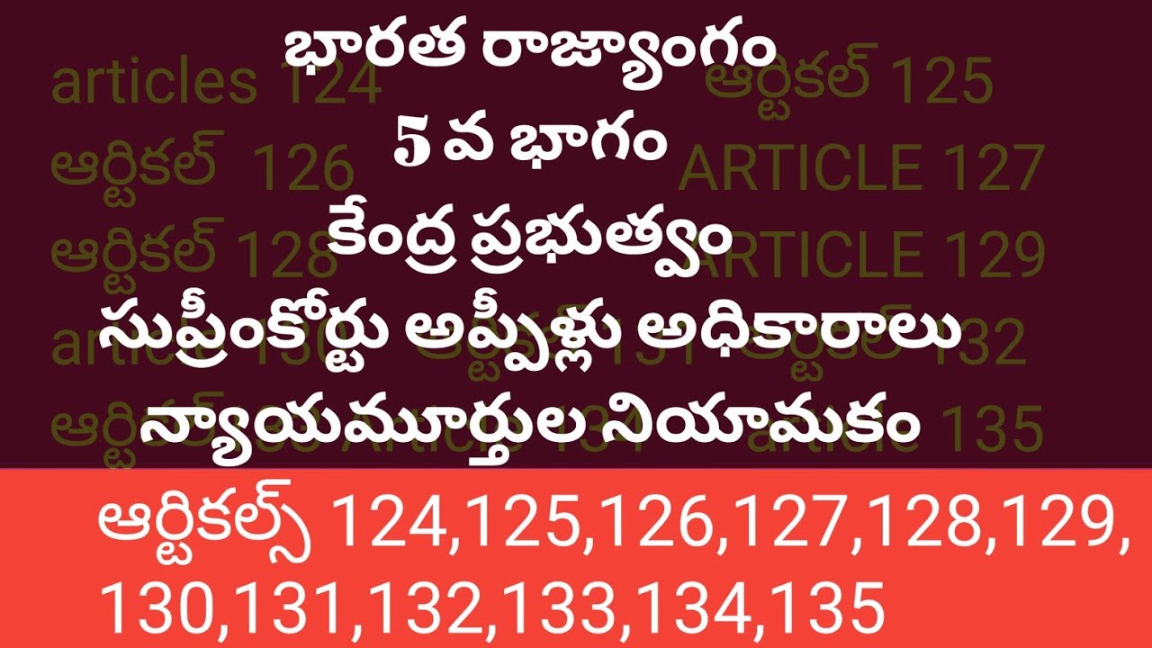 Article 124 To 135 Articles With
