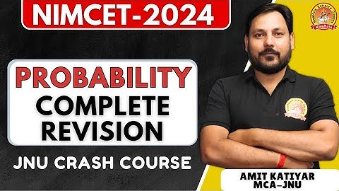 JNU FULL COURSE | PROBABILITY | FULL REVISION IN 3 HOURS |ALL CONCEPT IN ONE  LECTURE