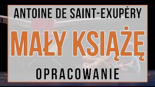 Mały Książę - opracowanie