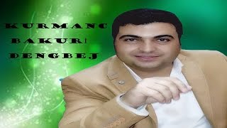 Dengbej Kurmanc Bakuri - Genç Xelil