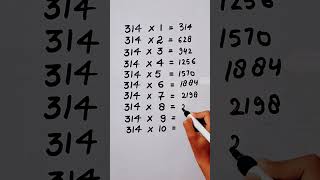 Write the Table of 314 in 17 second only..#maths #mathshack #mathstricks ‎@study_care0 