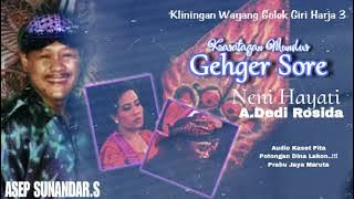 Gehger Sore - Neni Hayati & A.Dedi Rosida.Gamelan Giri Harja 3