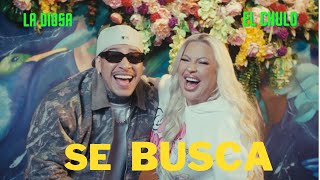 La Diosa x El Chulo - Se Busca (Video Oficial) Resimi