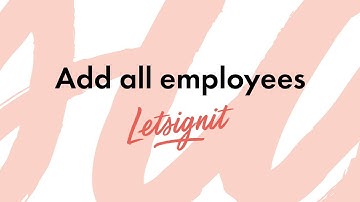 Add all employees on Letsignit