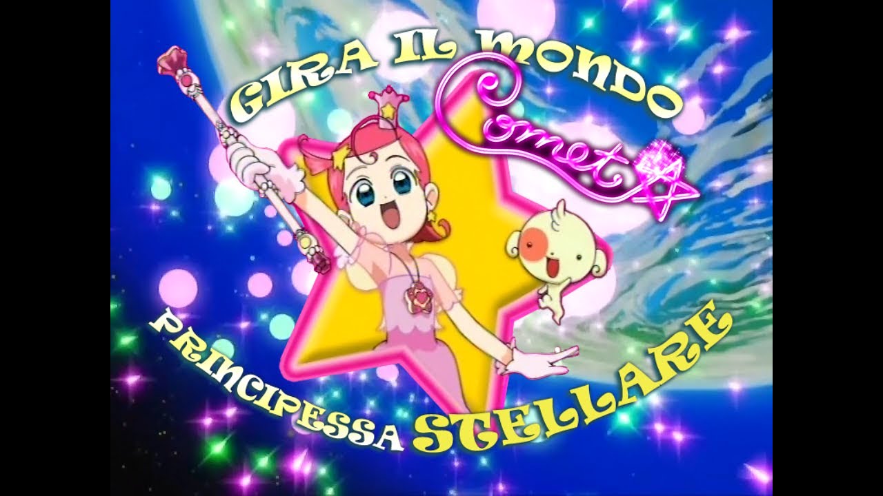 GIRA IL MONDO PRINCIPESSA STELLARE (Comet☆) - VIDEOSIGLA FULL - CRISTINA D'AVENA