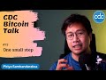 Bitcoin Talk #73 : One small step (8/06/2021) - [THAI]